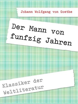 cover image of Der Mann von funfzig Jahren